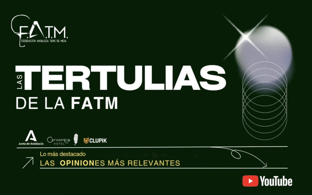 Vuelven «Las Tertulias de la FATM»